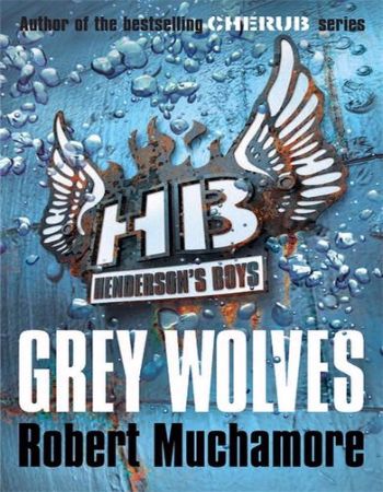Hendersons Boys : Grey Wolves