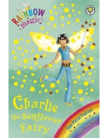 Rainbow Magic : Charlie the Sunflower Fairy