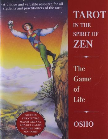 Tarot in the Spirit of Zen : The Game of Life