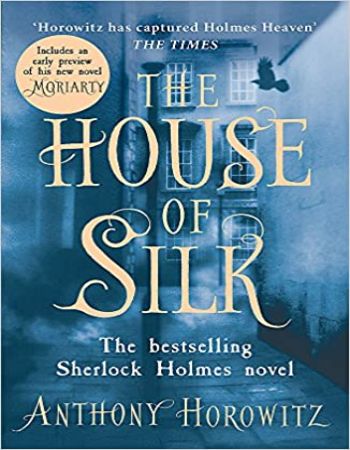 The House Of Silk : New