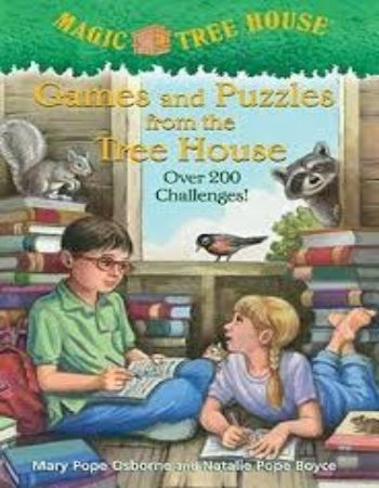 Magic Tree House : Games and Puzzles From The Tree House