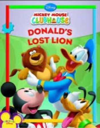 Mickey Mouse Clubhouse : Donalds Lost Lion