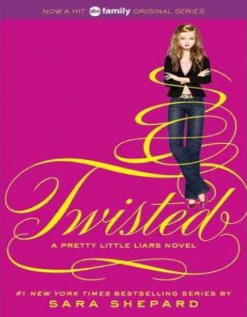 Twisted : A Pretty Little Liars Novel