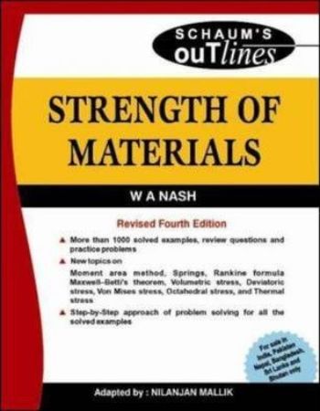 Schaums Outlines : Strength Of Meterials 4th Edition