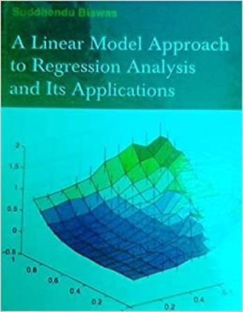 A Linear Model Approach To Regression Analysis & Its Applications