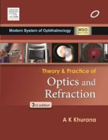 Theory and Practice of Optics and Refraction 3rd Edition