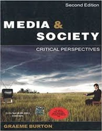Media and Society : 2nd Edition