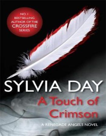 A Touch of Crimson : A Renegade Angels Novel