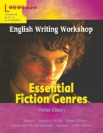 English Writing Workshop Essentials Fiction Genres