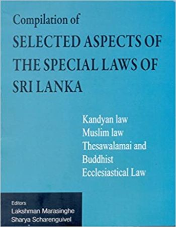 Compilation Of Selected Aspects Of The Special Laws Of Srilanka