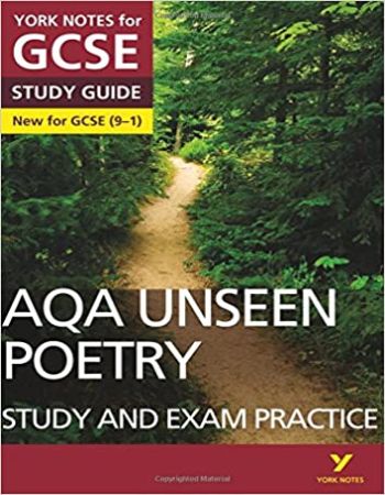 York Notes for Gcse (9 1) : Aqa Unseen Poetry Study and Exam Practice