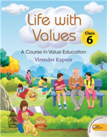 Life With Values Class-6