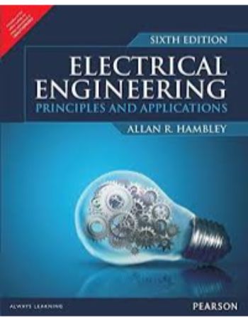 Electrical Engineering : Principles and Applications 6th Edition