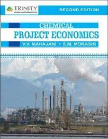 Chemical Project Economics 2nd Edition