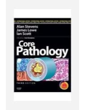 Core Pathology 3rd Edition