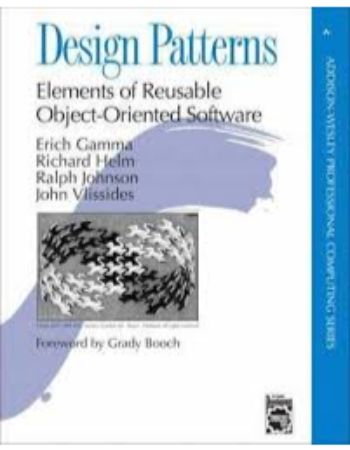 Design Patterns : Elements of Reusable Object Oriented Software