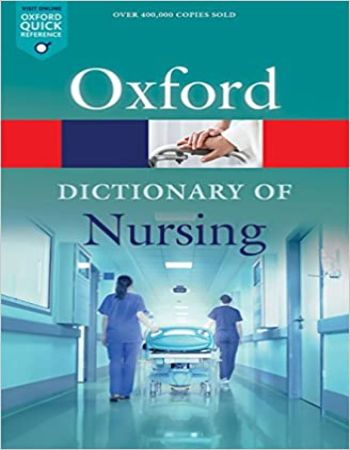 Oxford Dictionary of Nursing 7th Edition