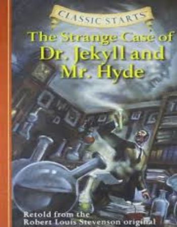 Classic Starts : The Strange Case of Dr.Jekyll and Mr. Hyde