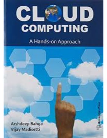 Cloud Computing : A Hands On Approach