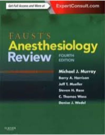 Fausts Anesthesiology Review 4th Edition