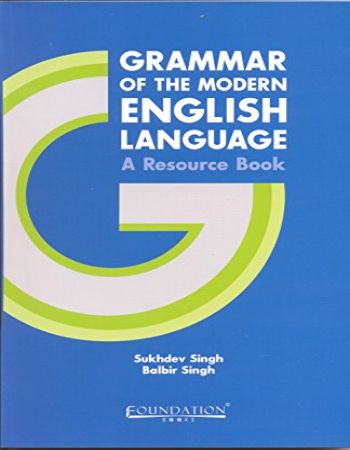 Grammar Of The Modern English Language : A Resource Book