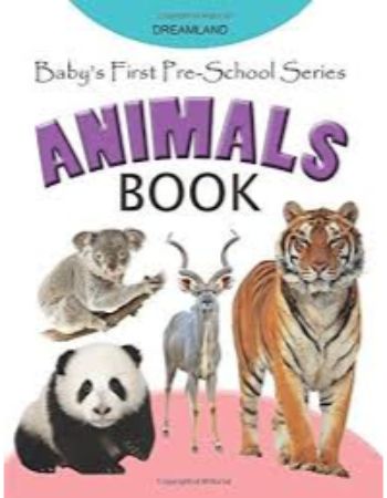 Babys First Preschools : Animals Book-Not Assigned,DREAMLAND
