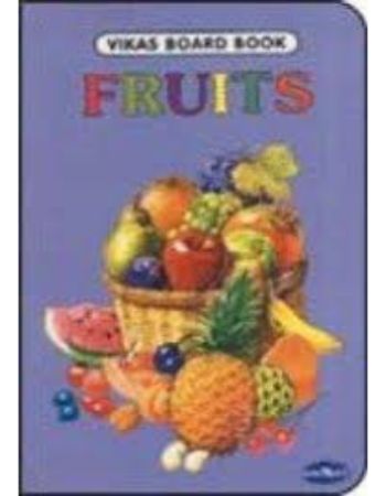 Vikas Board Book Fruits