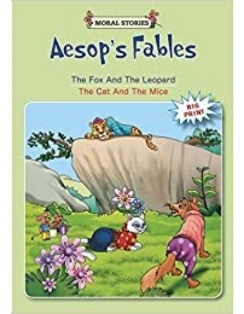 Aesops Fables : The Fox and The Leopard : The Cat and The Mice