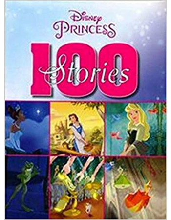 Disney Princess : 100 Stories