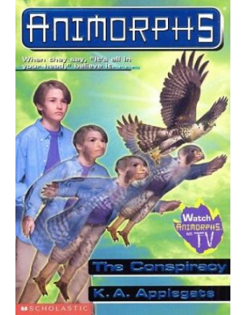 Animorphs 31 : The Conspiracy