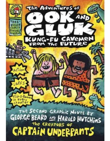 The Adventures of Ook and Gluk : Kung Fu Cavemen from the Future