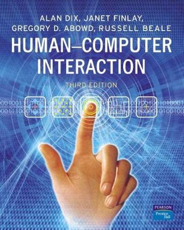 Human Computer Interaction : 3rd Edition