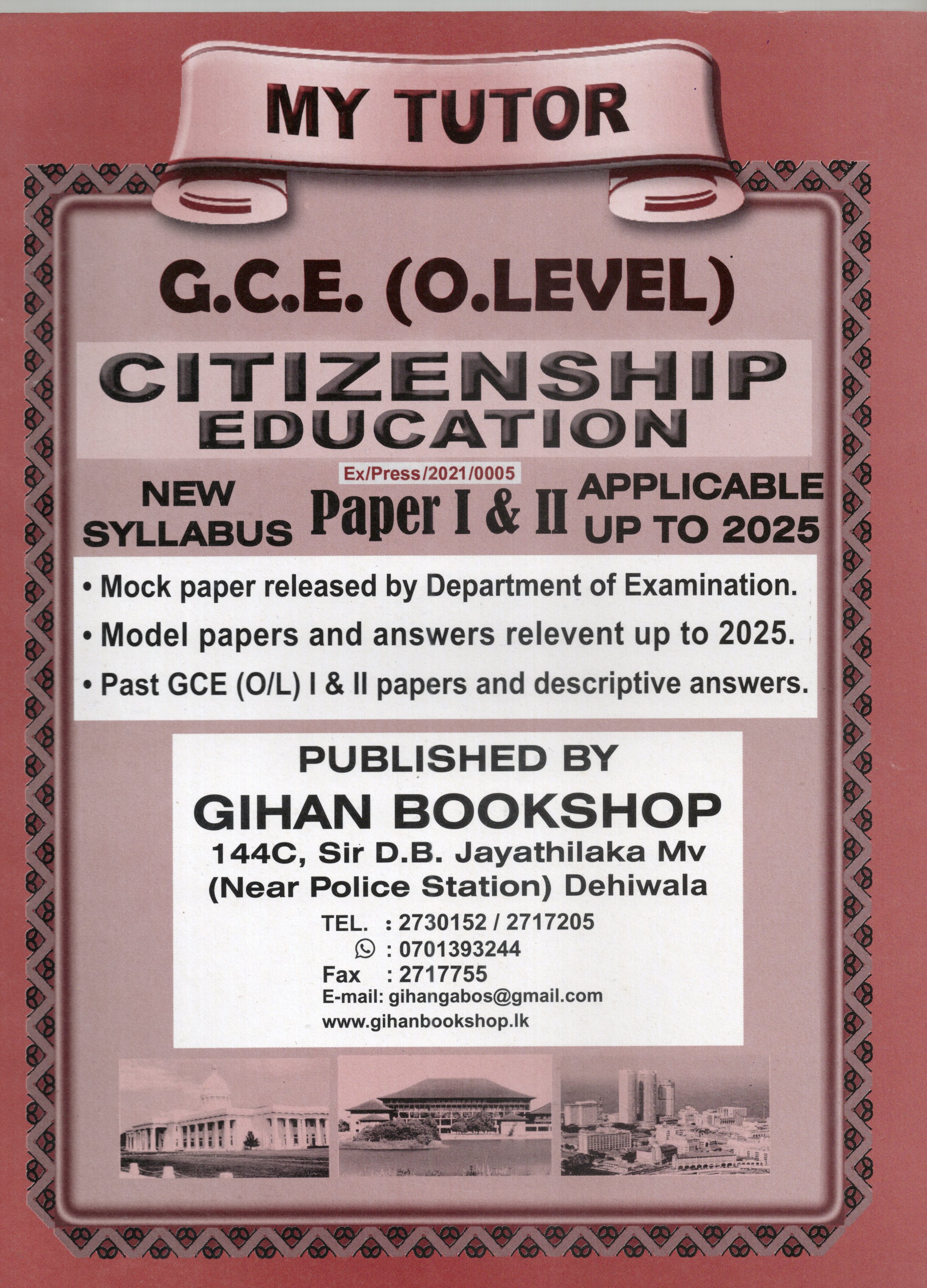 My Tutor O Level Citizenship Education Paper I and II : 2024