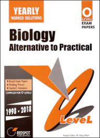 O Level Biology Alternative to Practical (Yearly) 1998-2018 Exam Papers : 2019th Edition