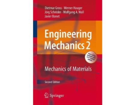 Engineering Mechanics 2 : Mechanics of Materials 2nd Edition