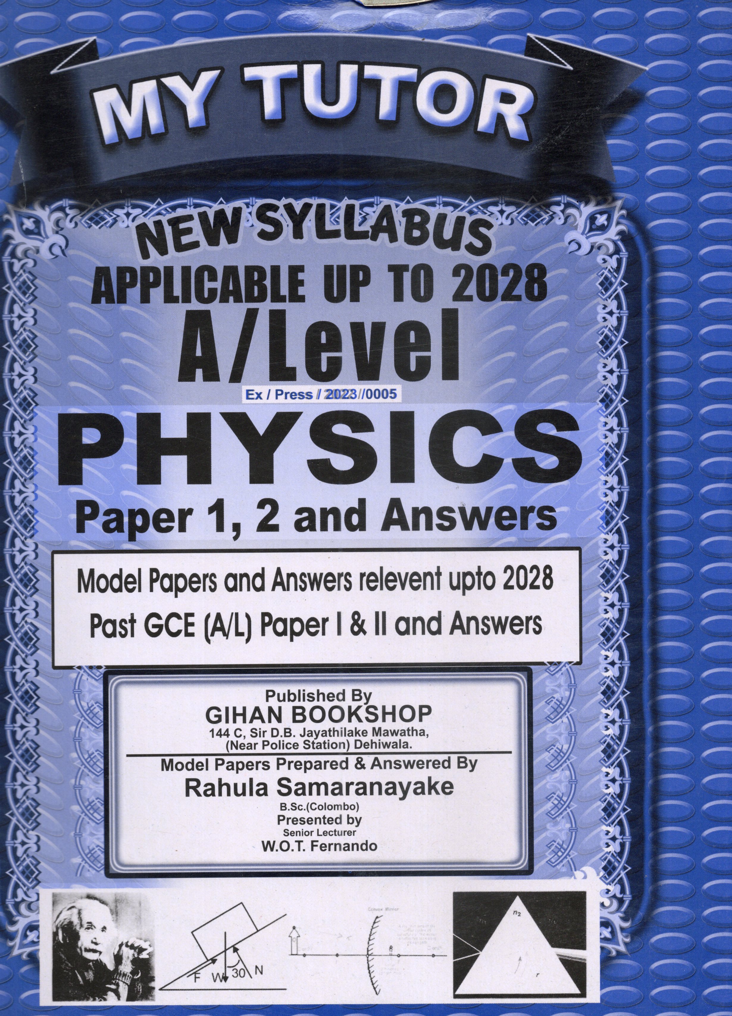 My Tutor A Level Physics Past Papers I and II : 2024