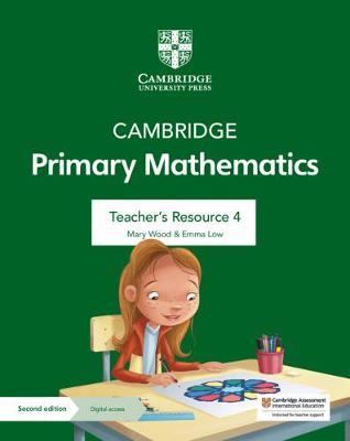 Cambridge Primary Mathematics Teachers Resource 4 with Digital Access : 2nd Edition