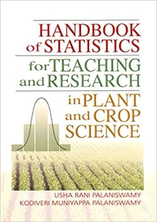 Handbook Of Statistics For Teaching And Research In Plant And Crop Science