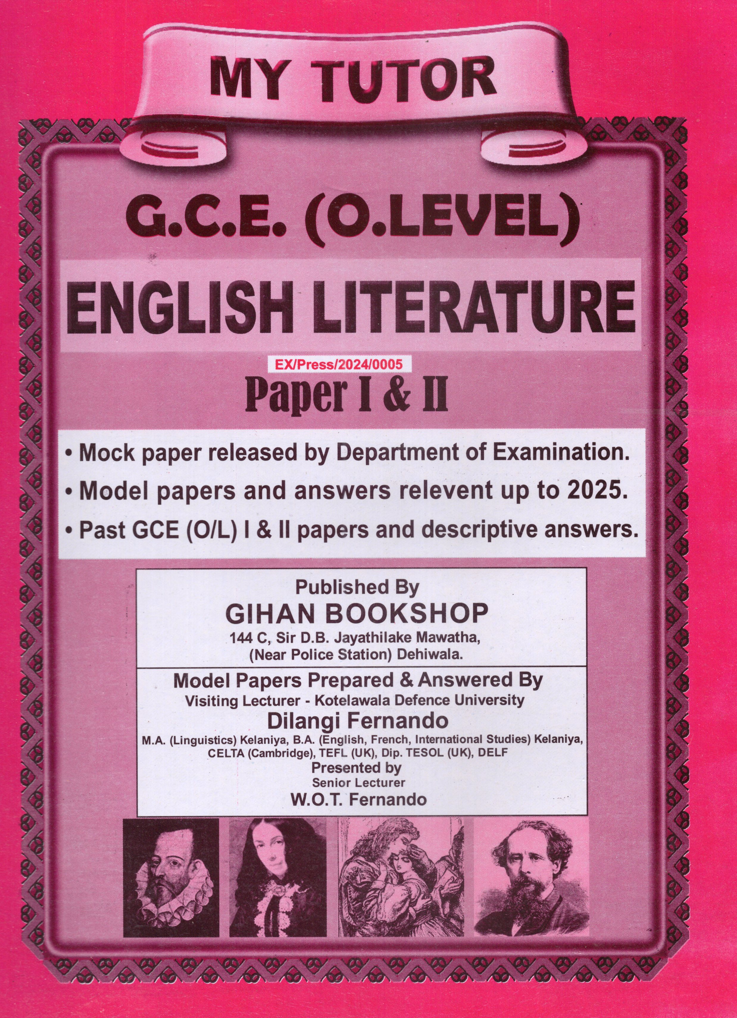 My Tutor O Level English Literature Paper I and II : 2024