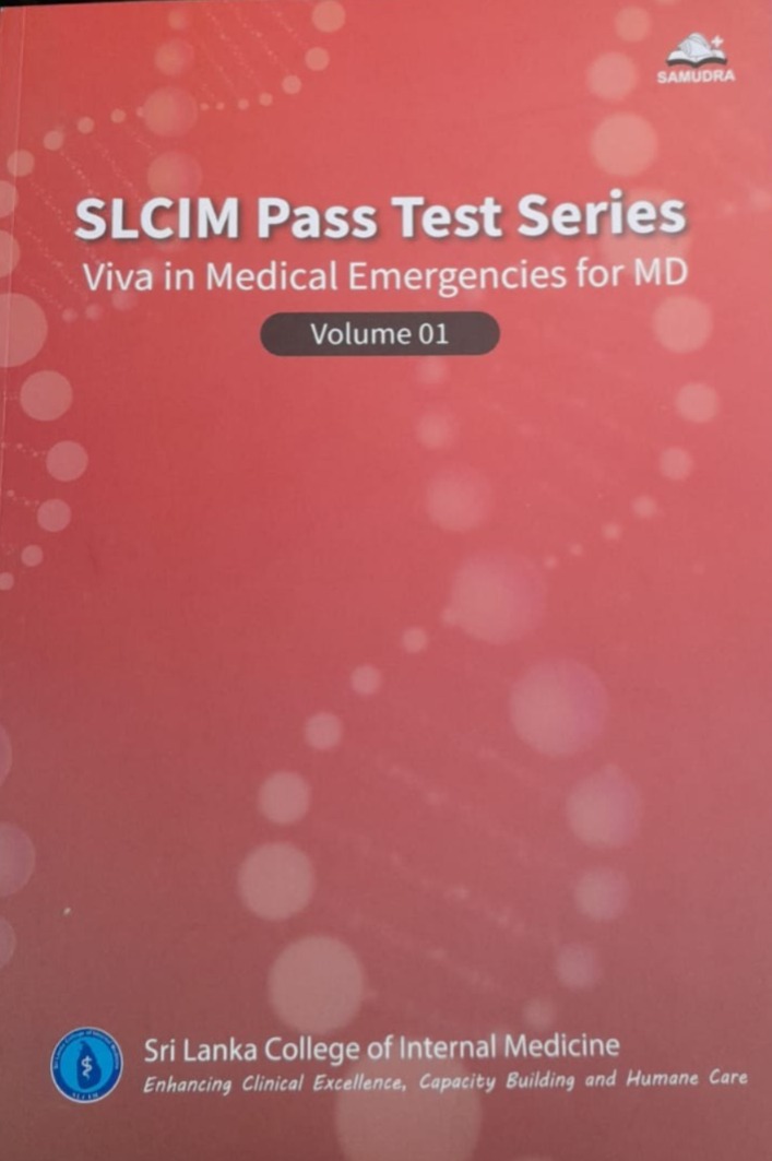 SLCIM Pass Test Series : Viva in Medical Emergencies for MD - Volume 1