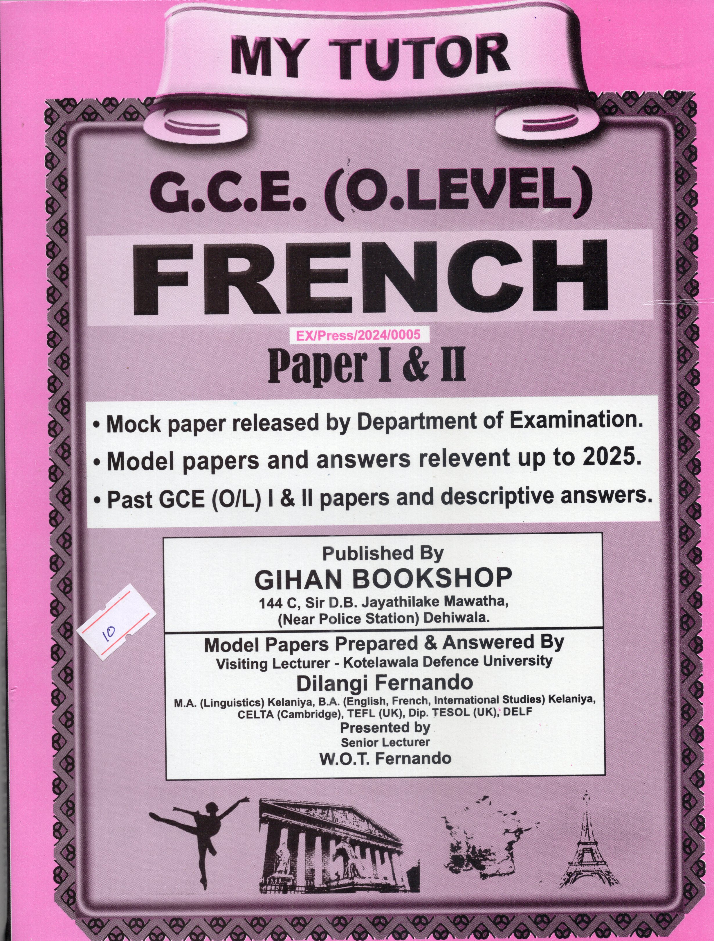 My Tutor O Level French Paper I and II : 2024