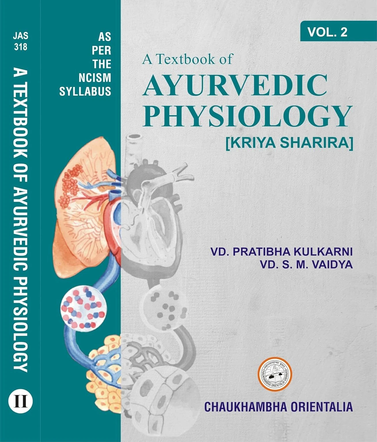 A Text Book of Ayurvedic Human Physiology 2