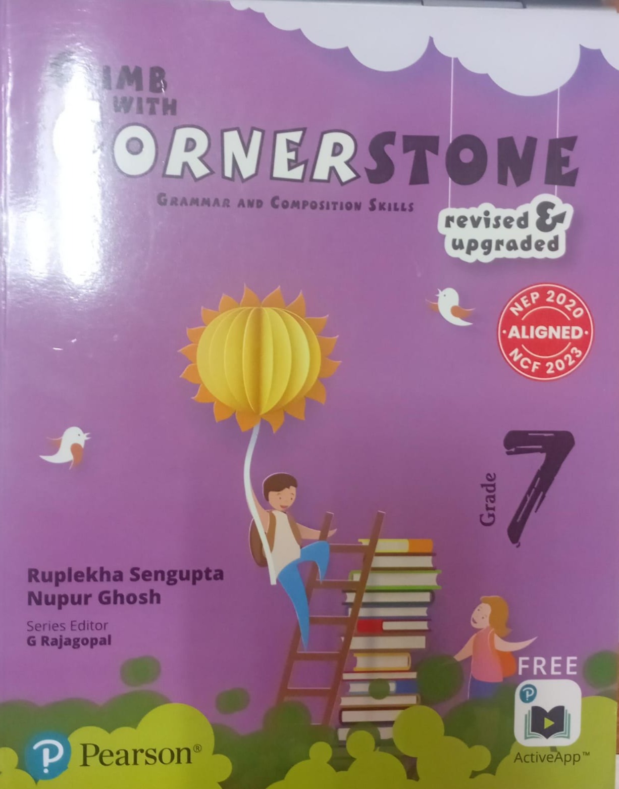 Climb With Cornerstone Grade 7 : Grammar And Composition Skills - Nep 2020 - Ncf 2023
