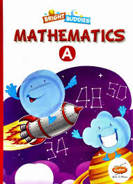 Bright Buddies : Mathematics A