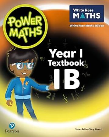 Power Maths Year 1 : Textbook 1B 2nd Edition