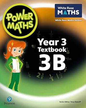 Power Maths Year 3 : Textbook 3B 2nd Edition