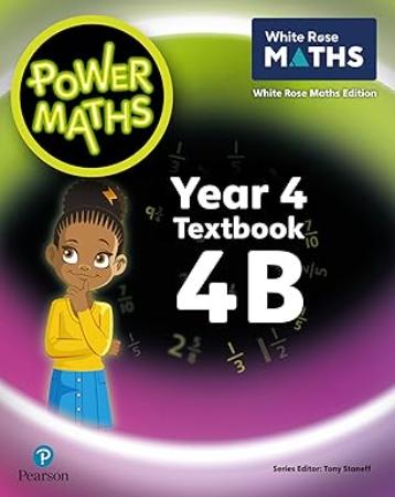 Power Maths Year 4 : Textbook 4B 2nd Edition