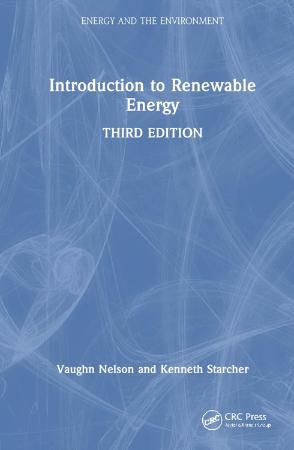 Introduction to Renewable Energy : 3rd Edition