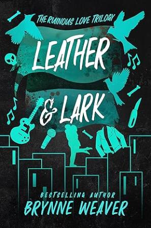 Leather and  Lark