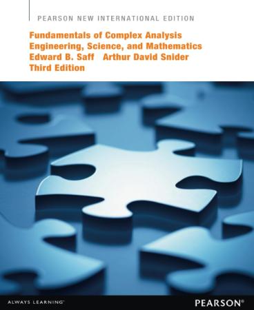 Fundamentals of Complex Analysis with Applications to Engineering Science and Mathematics : 3rd Edition